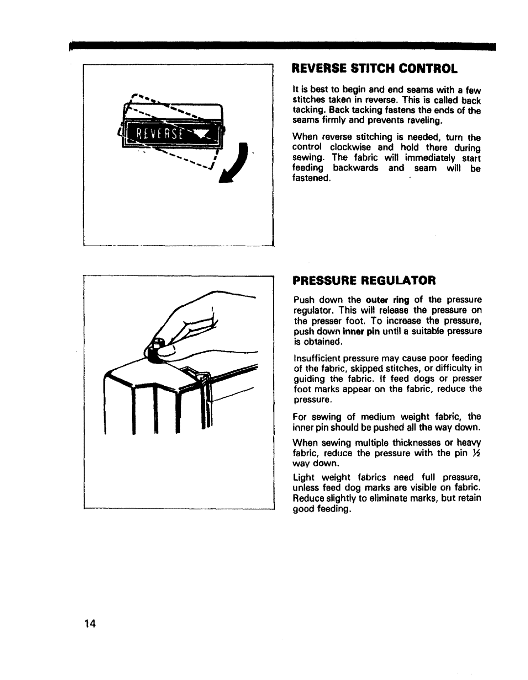 Sears 1355, 1561, 1340, 1350, 1345, 1358, 1595 owner manual Reverse Stitch Control, Pressure Regulator 