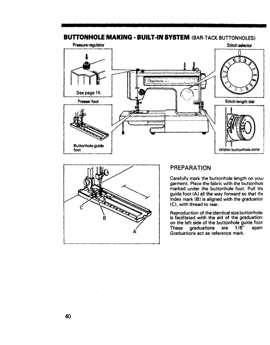 Sears 1595, 1561, 1355, 1340, 1350, 1345, 1358 owner manual Buttonhole Making BUILT-IN System BAR-TACKBUTTONHOLES, Preparation 