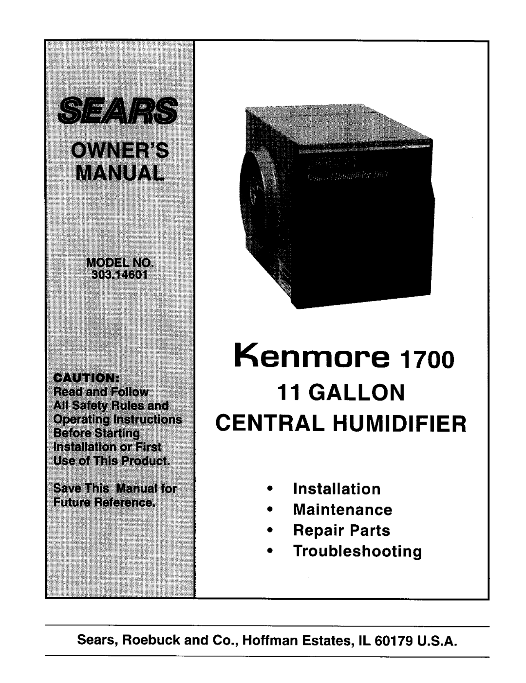 Sears 1700 manual Kenmore, Installation Maintenance Repair Parts Troubleshooting 