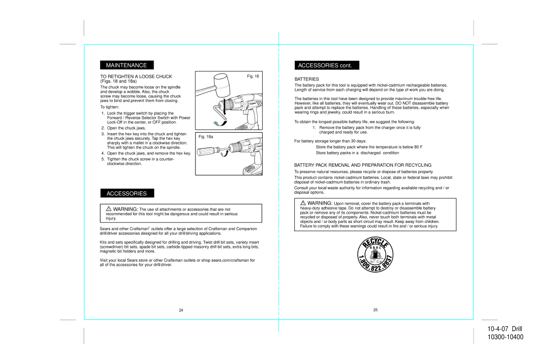 Sears 172.104, 172.103 operating instructions Accessories, To Retighten a Loose Chuck Figs and 18a, Batteries 