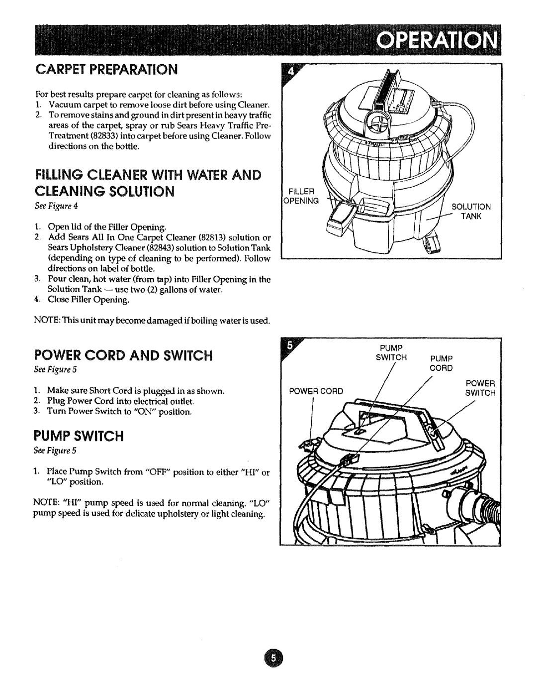 Sears 8690290, 175 manual Pump Switch, Carpet Preparation, Filling Cleaner with Water, Power Cord and Switch 