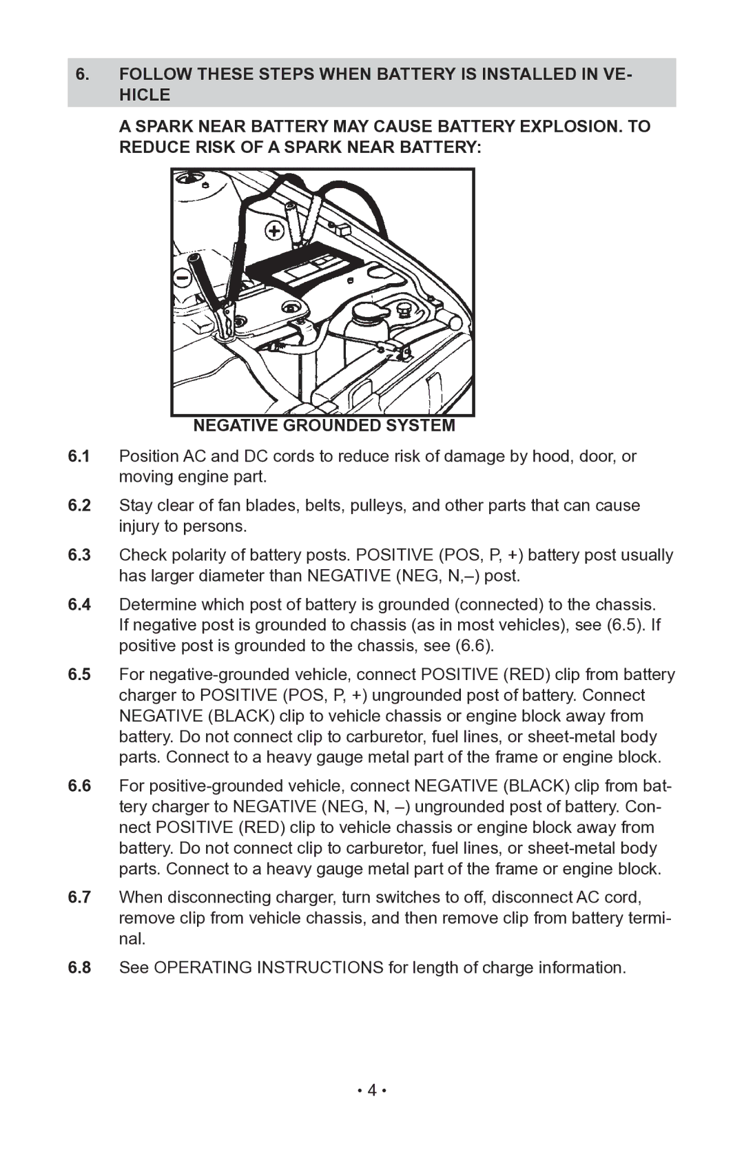 Sears 200.71225 operating instructions Follow These Steps When Battery is Installed in ve- hicle 