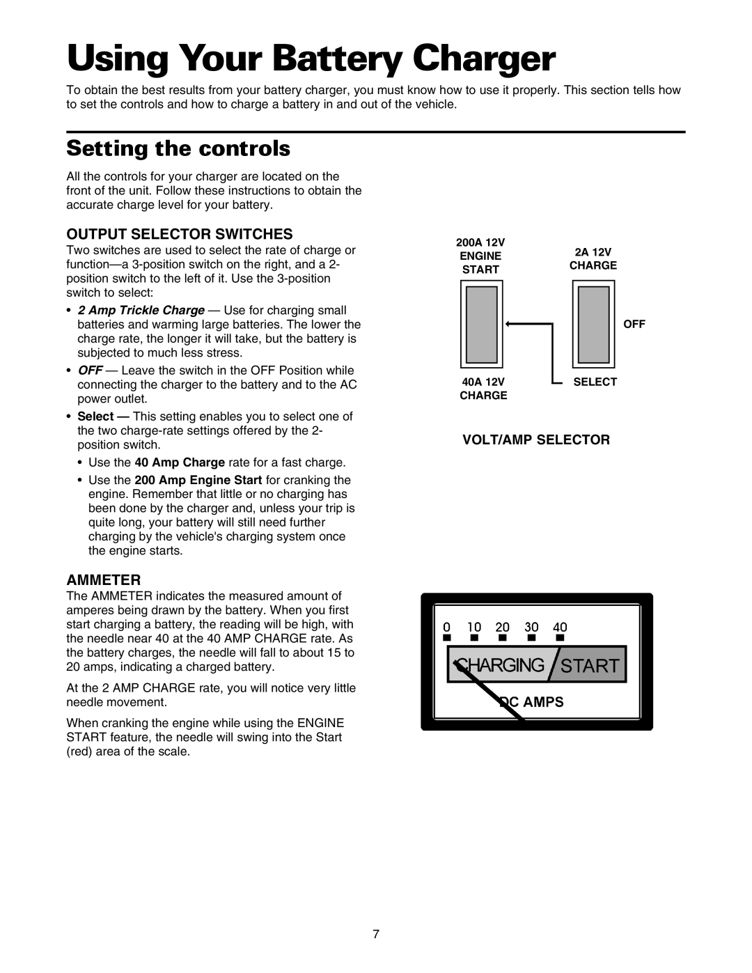 Sears 200.71231 Using Your Battery Charger, Setting the controls, Output Selector Switches, Ammeter, Volt/Amp Selector 