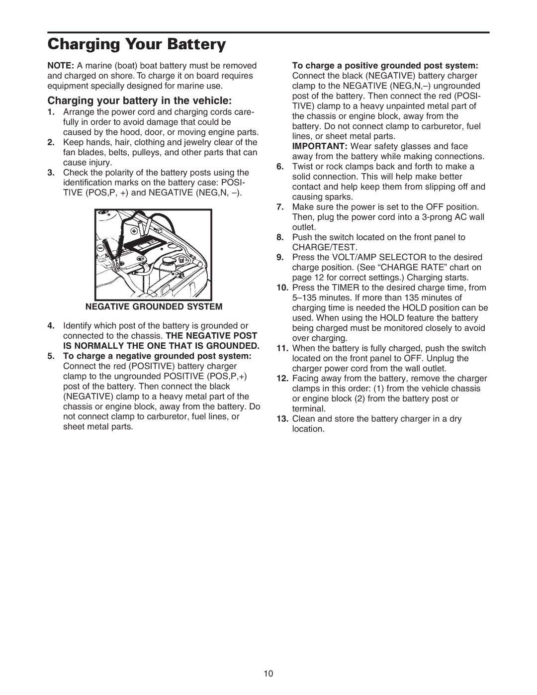 Sears 200.71233 Charging Your Battery, Charging your battery in the vehicle, Is Normally the ONE That is Grounded 