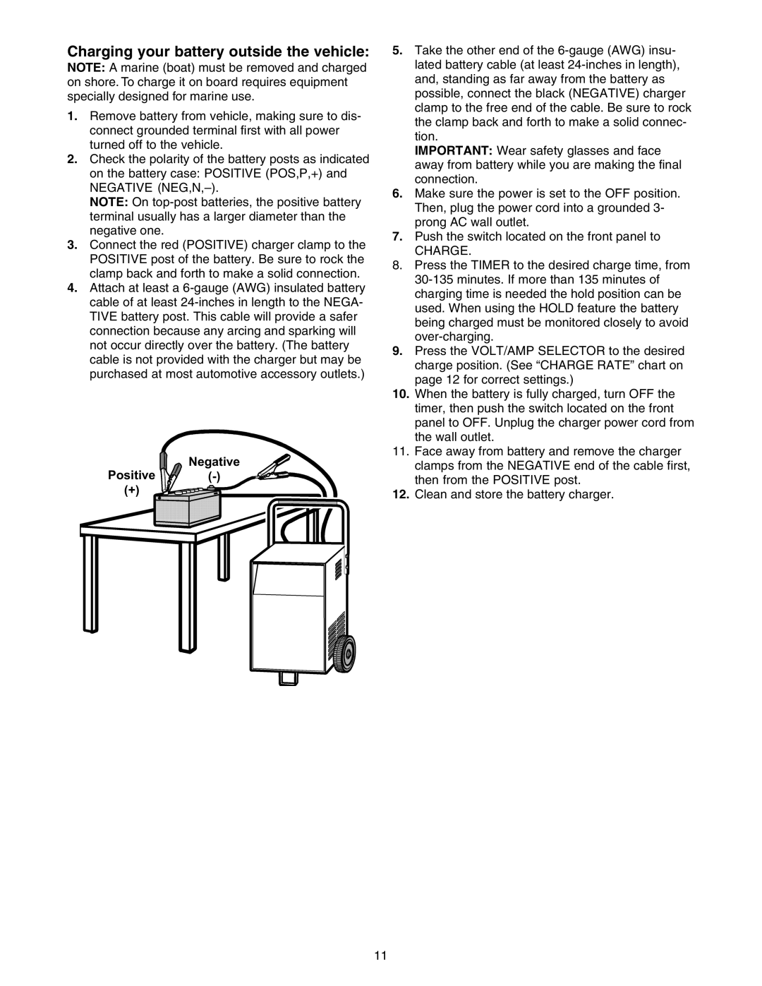 Sears 200.71233 owner manual Charging your battery outside the vehicle, Negative Positive 