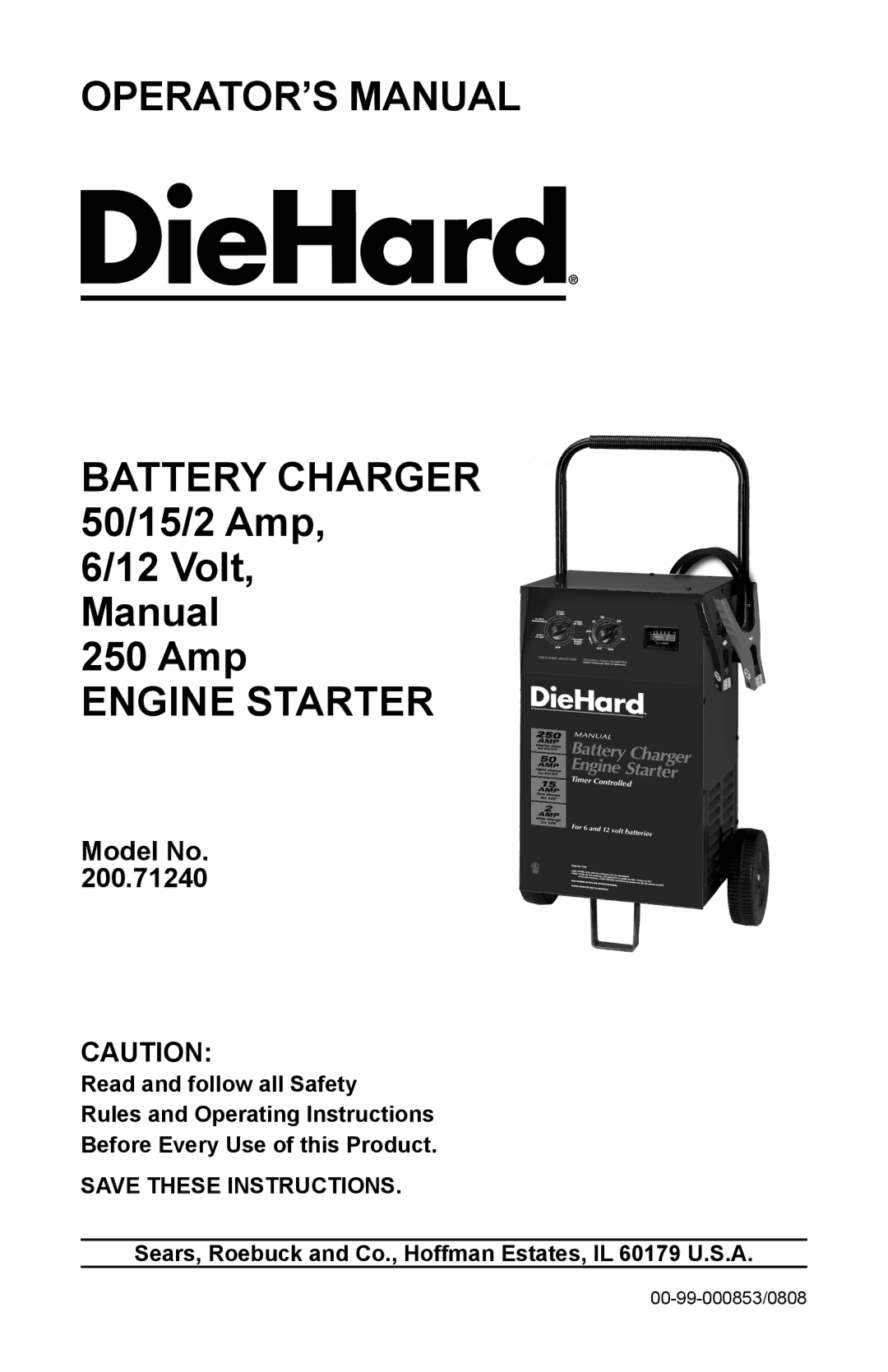 Sears 200.71240 operating instructions OPERATOR’S Manual Battery Charger 