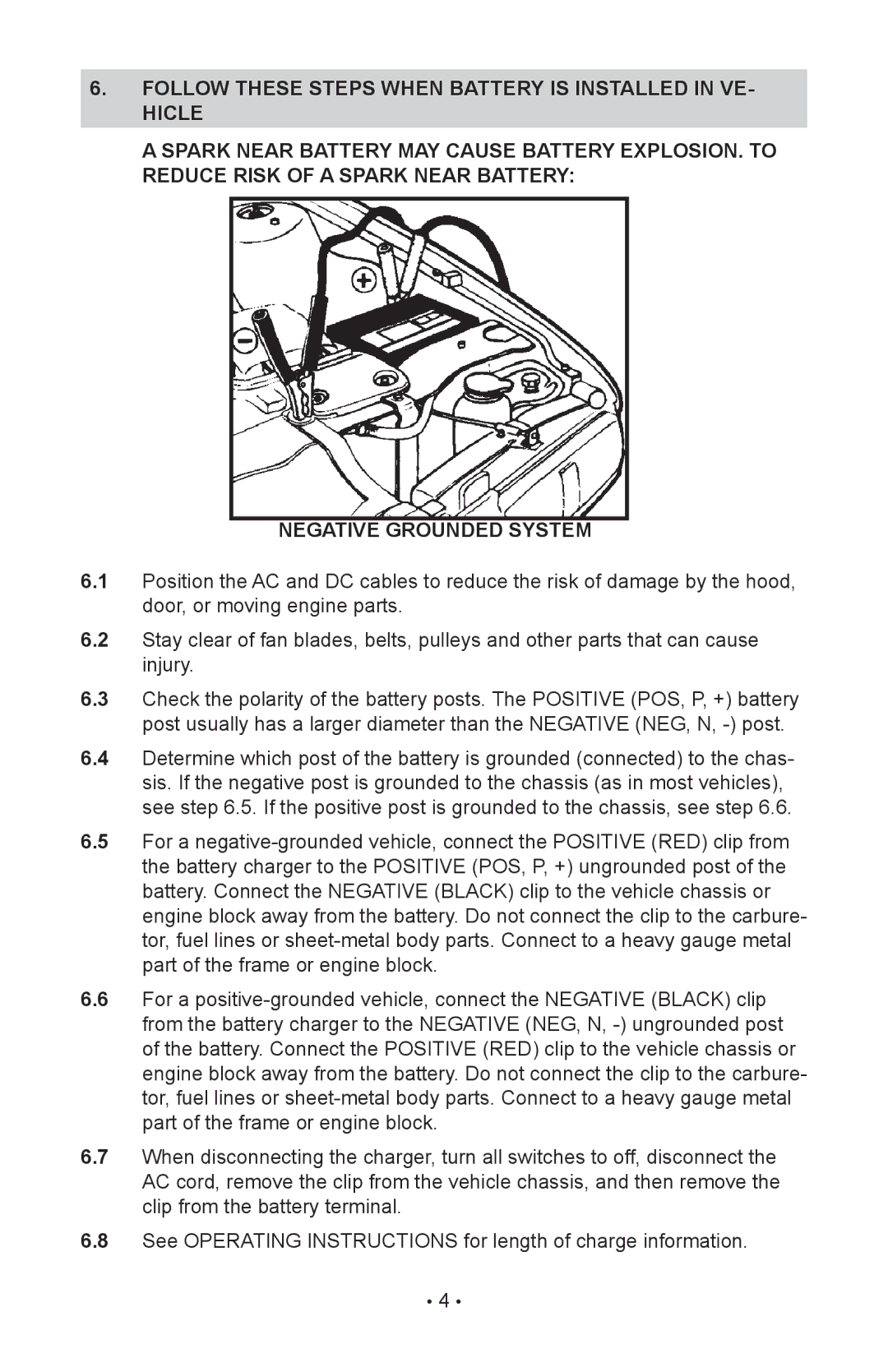 Sears 200.71240 operating instructions Follow These Steps When Battery is Installed in ve- hicle 