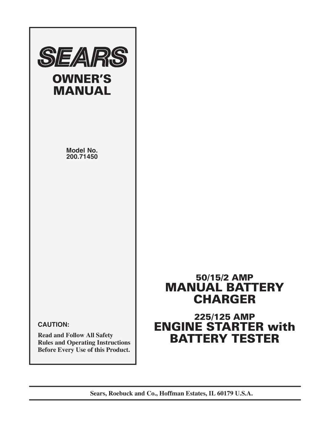 Sears 200.71450 owner manual OWNER’S Manual, Model No 