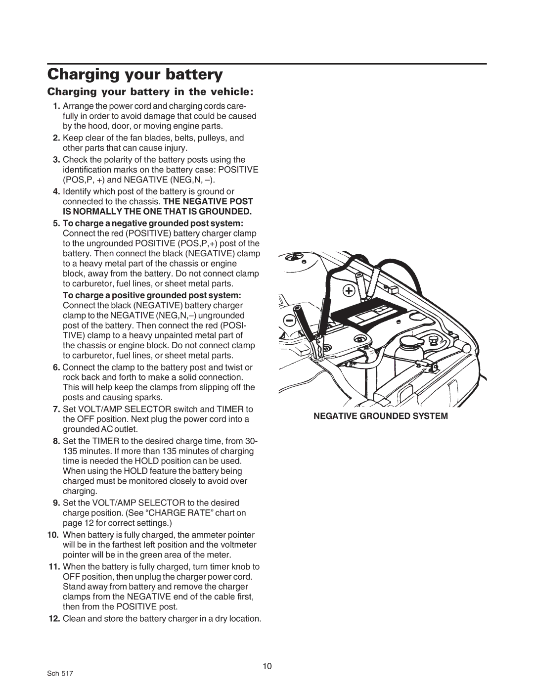 Sears 200.71450 Charging your battery in the vehicle, Is Normally the ONE That is Grounded, Negative Grounded System 