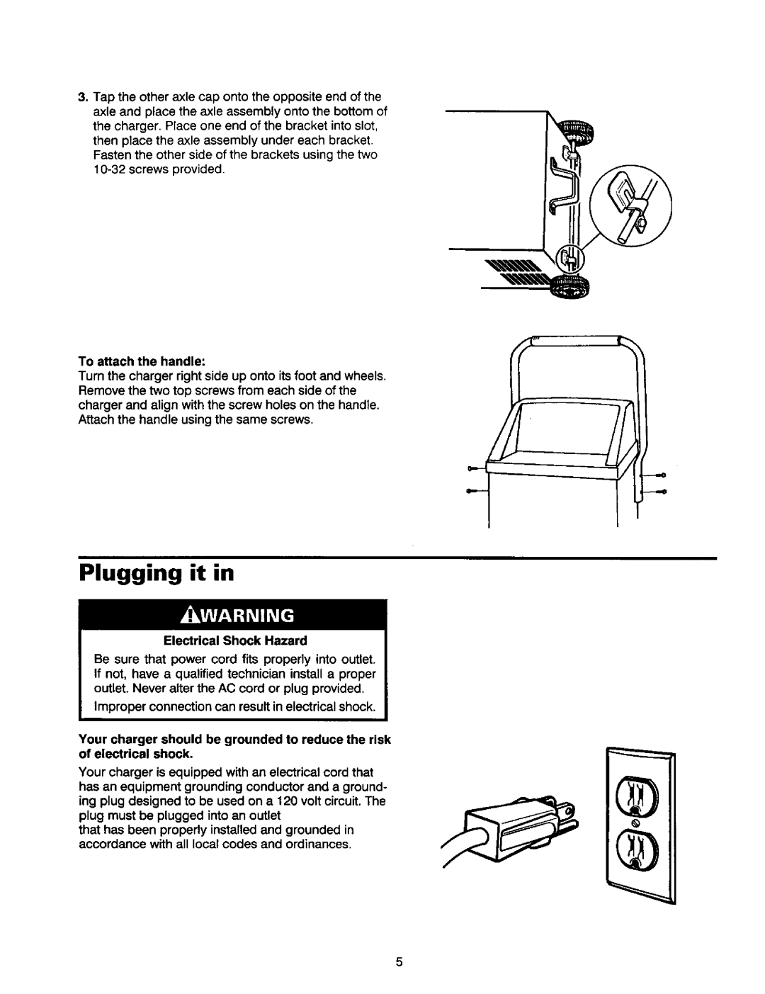 Sears 200.71460 owner manual Plugging it, To attach the handle, Electrical Shock Hazard 