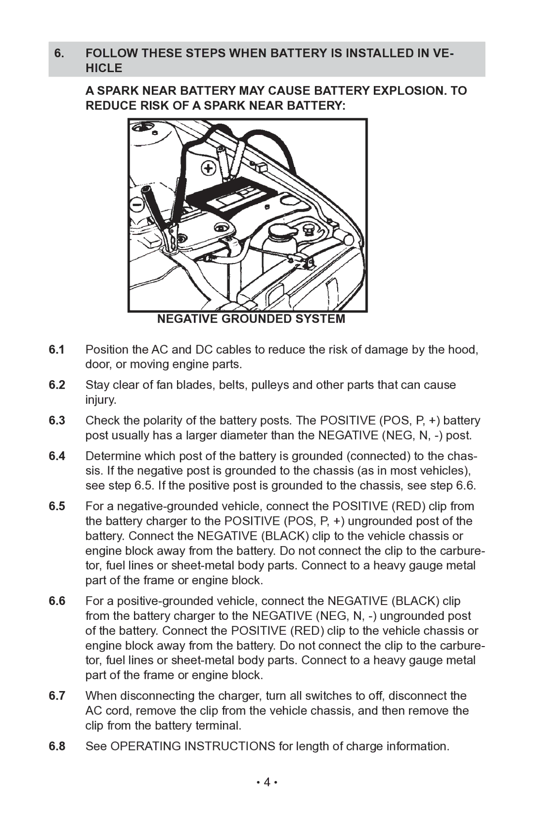 Sears 200.71991 operating instructions Follow These Steps When Battery is Installed in ve- hicle 