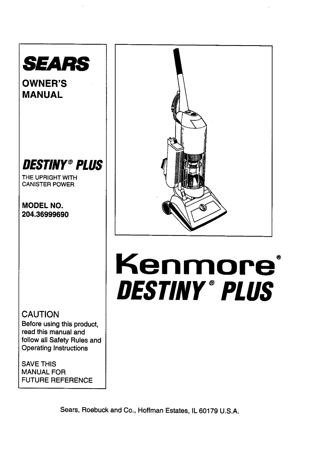 Sears 204.3699969 owner manual Kenmore 