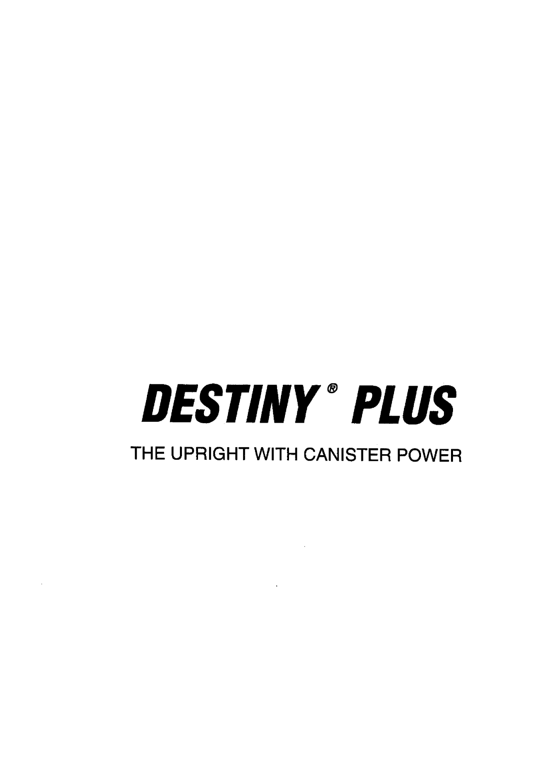 Sears 204.3699969 owner manual Destinyplus 