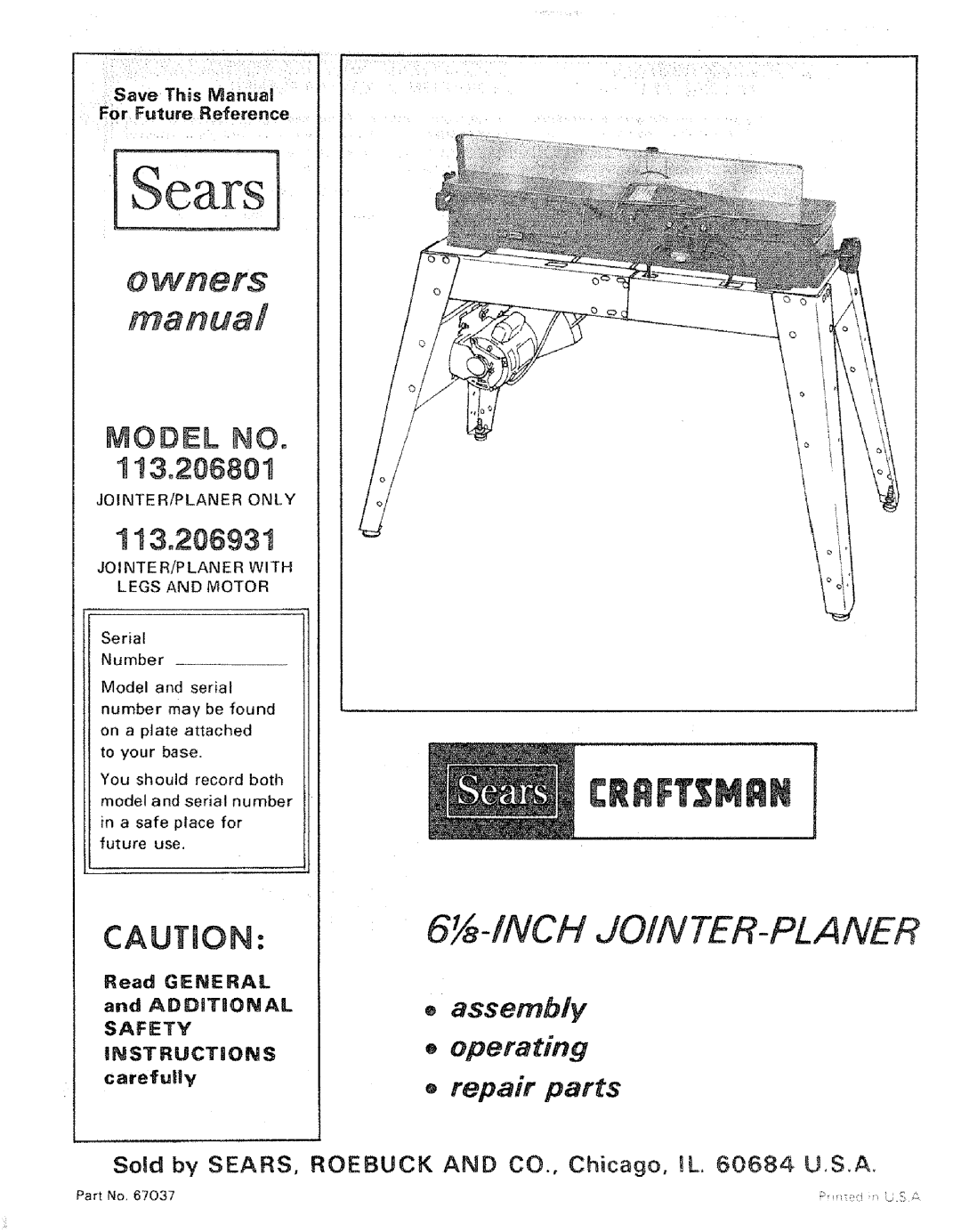 Sears 113.206931, 206801 manual JOINTER/PLANER only, JOINTER/PLANER with Legs and Motor 