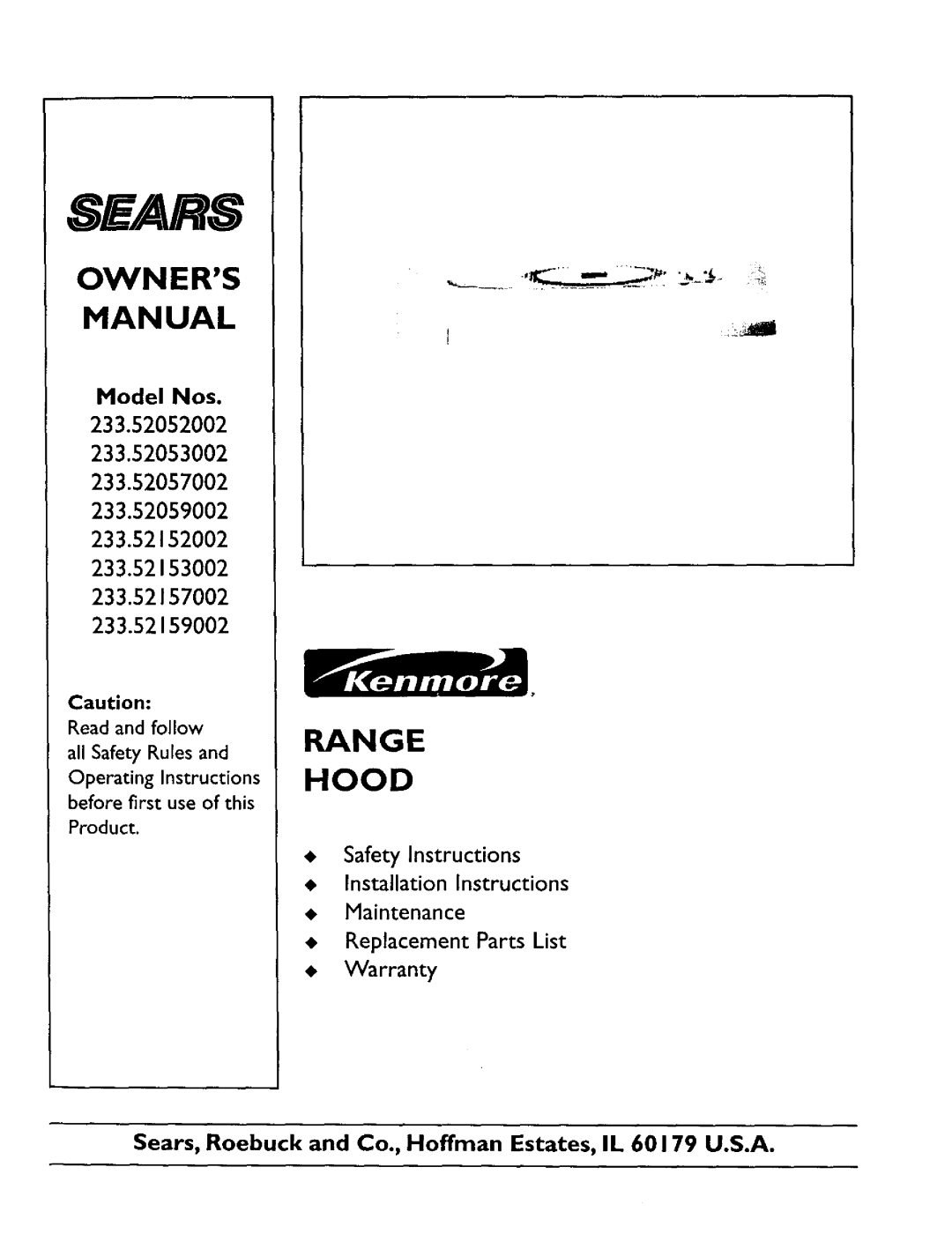 Sears 233.52059 owner manual Owners Man Ual, Range Hood, Model Nos, Read and follow all Safety Rules and, Product 