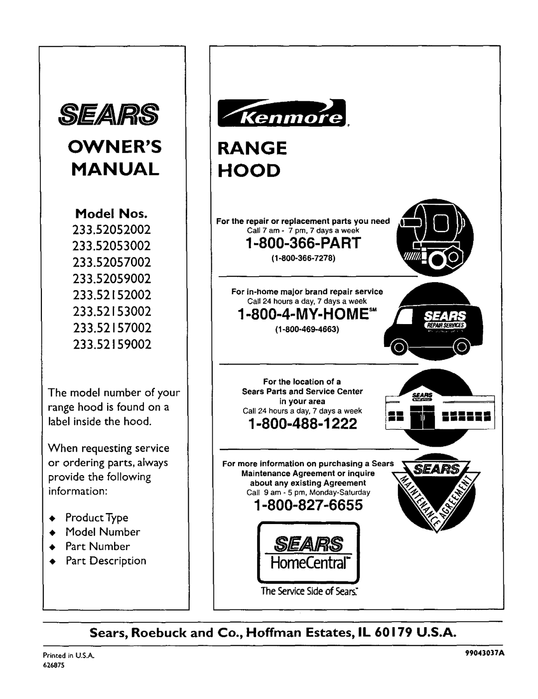 Sears 233.52153 Sears, Own E Rs Range Hanualhood, HomeCentralJ, Model Nos, The model number of your, Product Type 