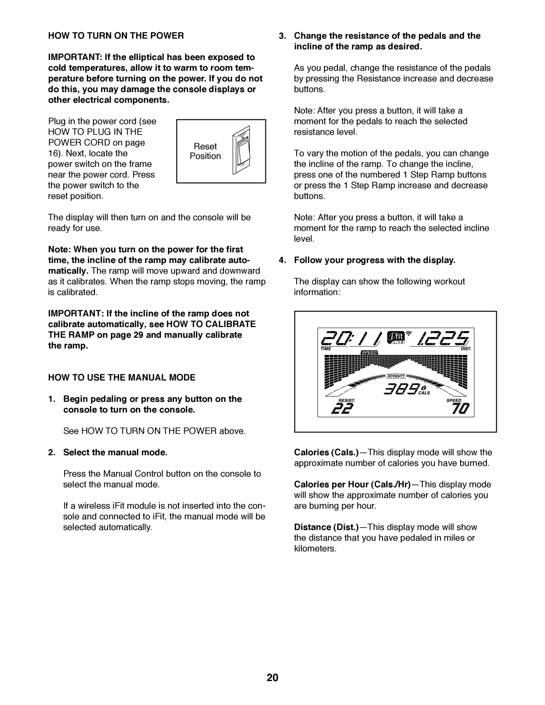 Sears 23897 user manual HOW to Turn on the Power, HOW to USE the Manual Mode, Select the manual mode 