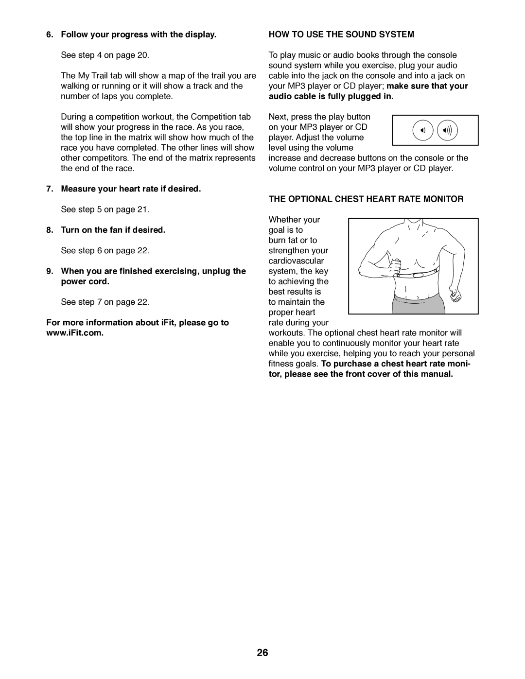 Sears 23897 Follow your progress with the display. See on, HOW to USE the Sound System, Optional Chest Heart Rate Monitor 