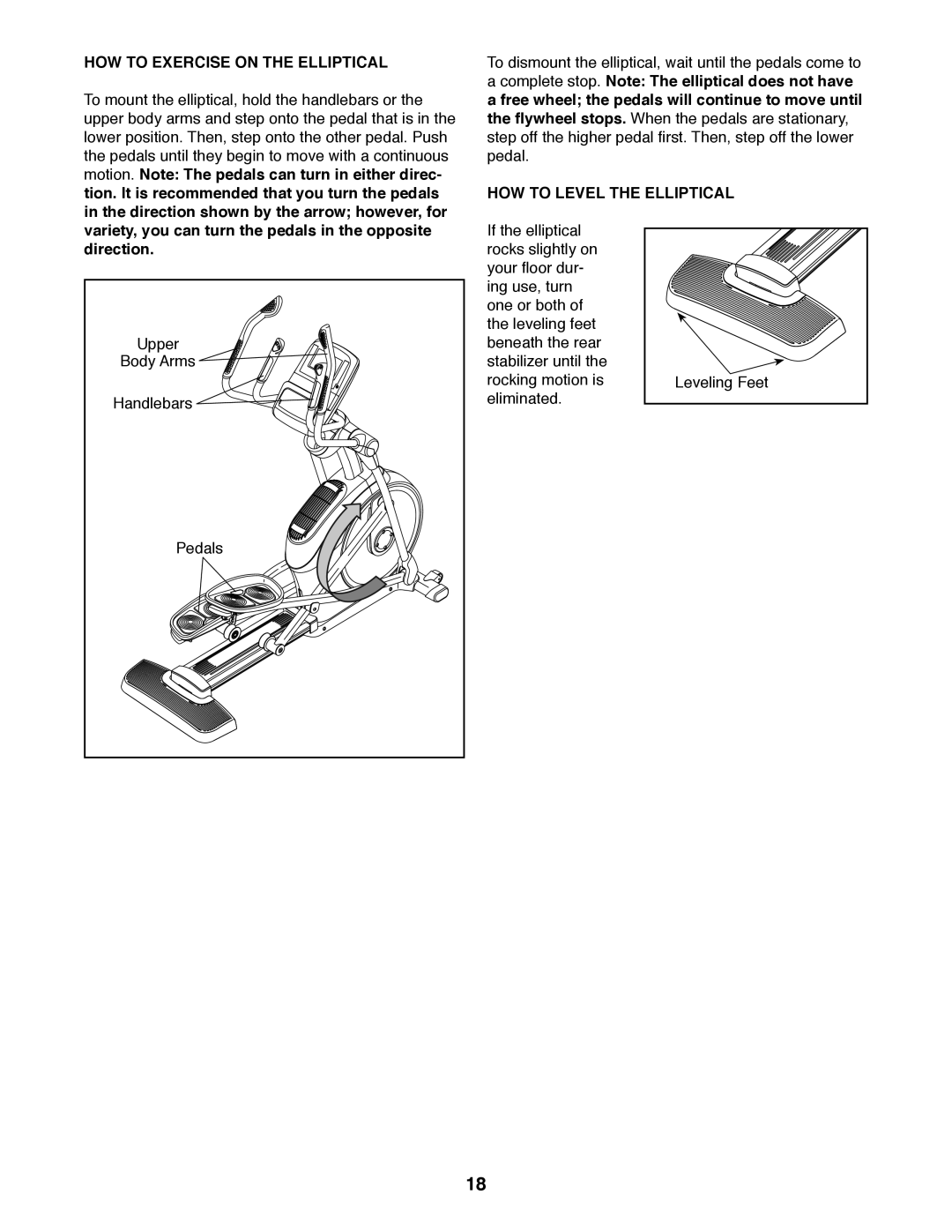 Sears 23949 user manual HOW to Exercise on the Elliptical, HOW to Level the Elliptical 