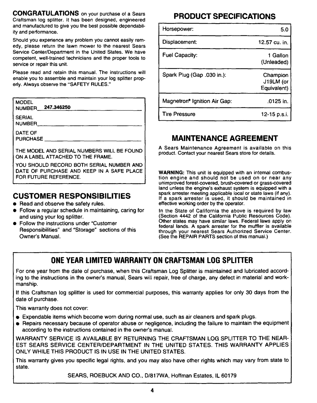 Sears 247.34625 Oneyearlimitedwarrantyon Craftsmanlogsplitter, Customer Responsibilities, Product Specifications 