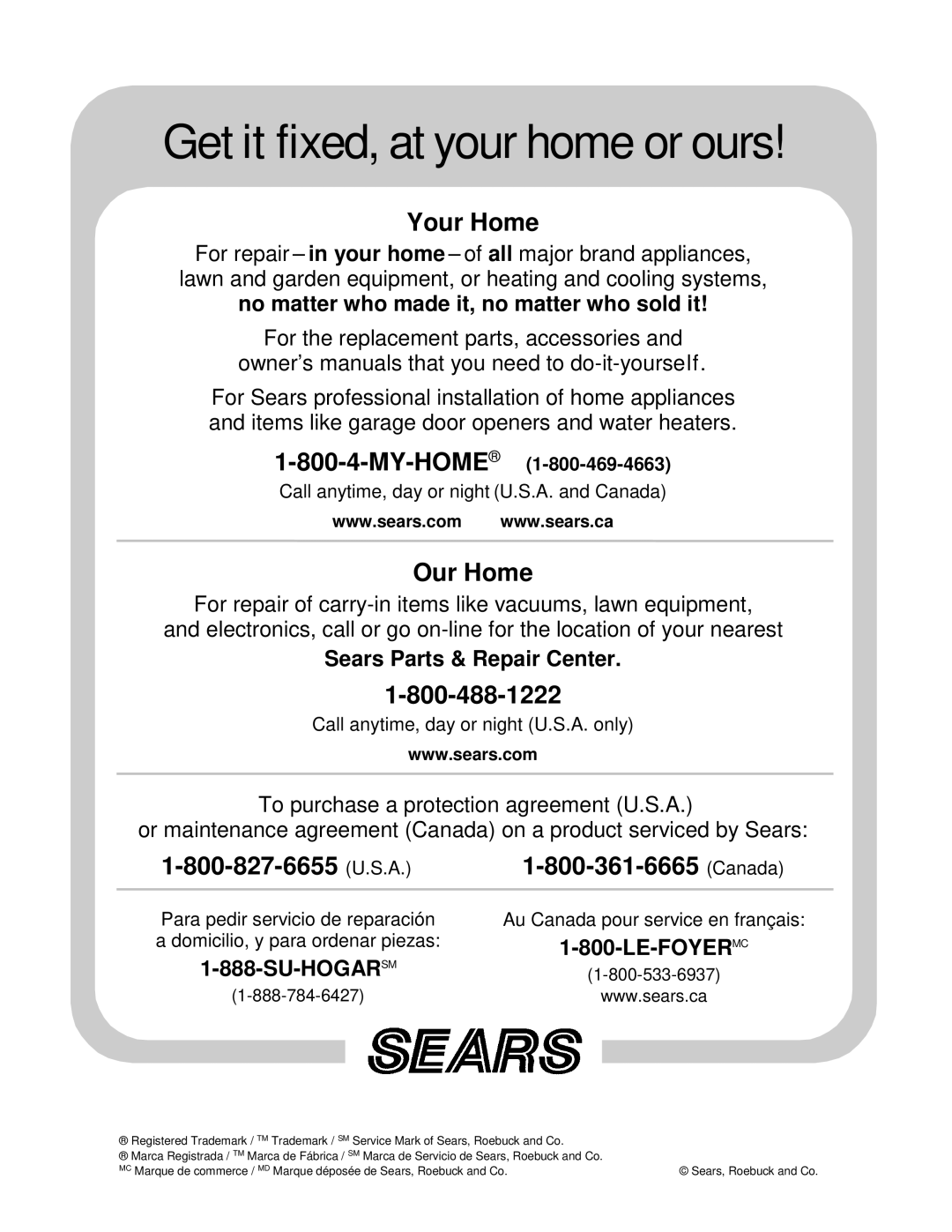 Sears 247.77055 operating instructions Get it fixed, at your home or ours 