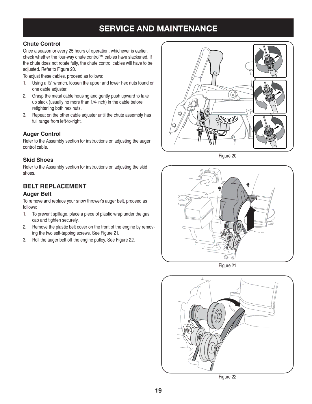 Sears 247.8879 Belt Replacement, Chute Control, Auger Belt, Roll the auger belt off the engine pulley. See Figure 