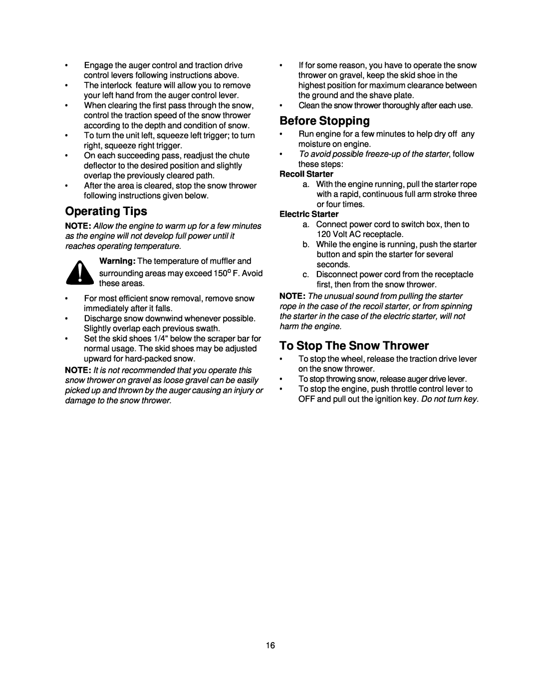 Sears 247.88852 owner manual Operating Tips, Before Stopping, To Stop The Snow Thrower, Recoil Starter, Electric Starter 