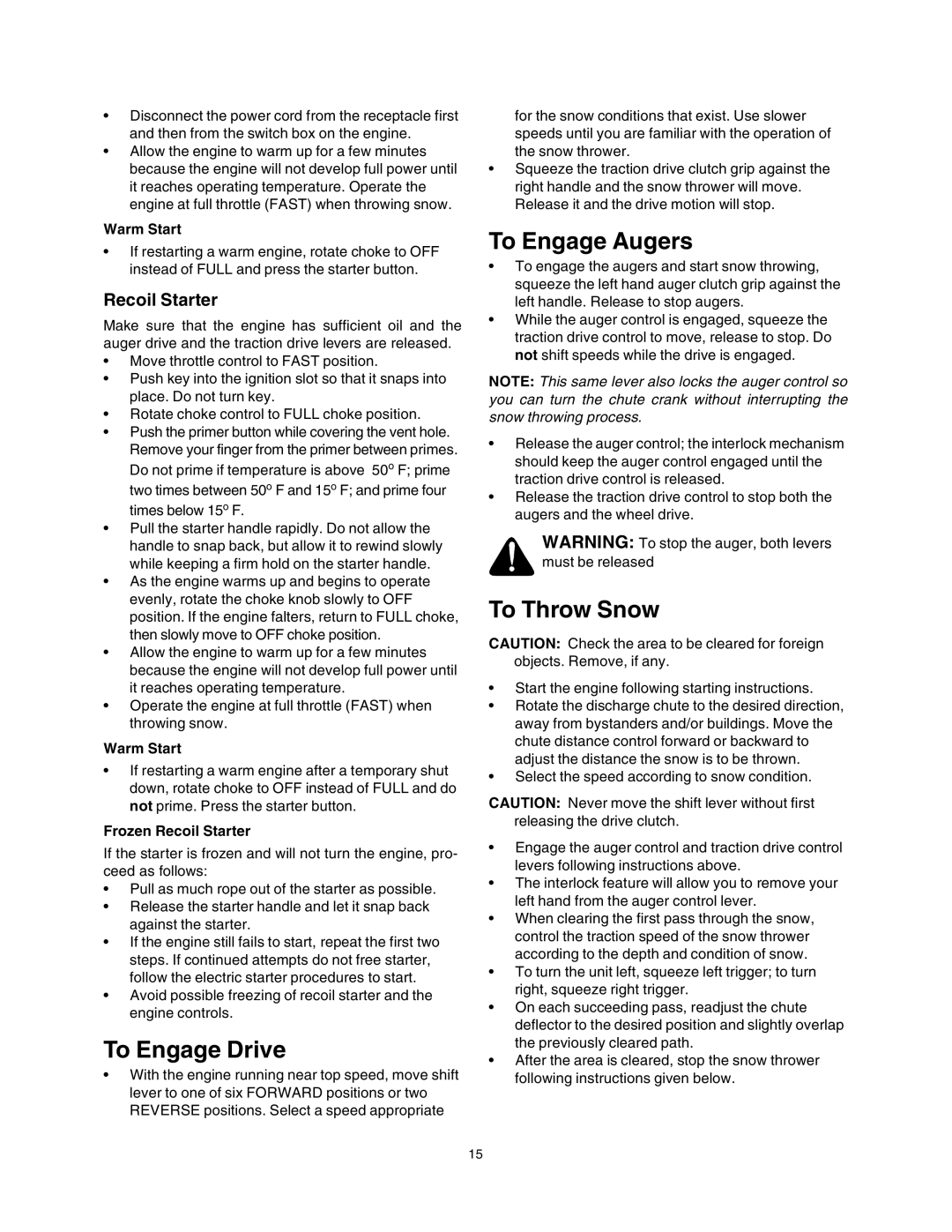 Sears 247.88853 owner manual To Engage Drive, To Engage Augers, To Throw Snow, Recoil Starter 