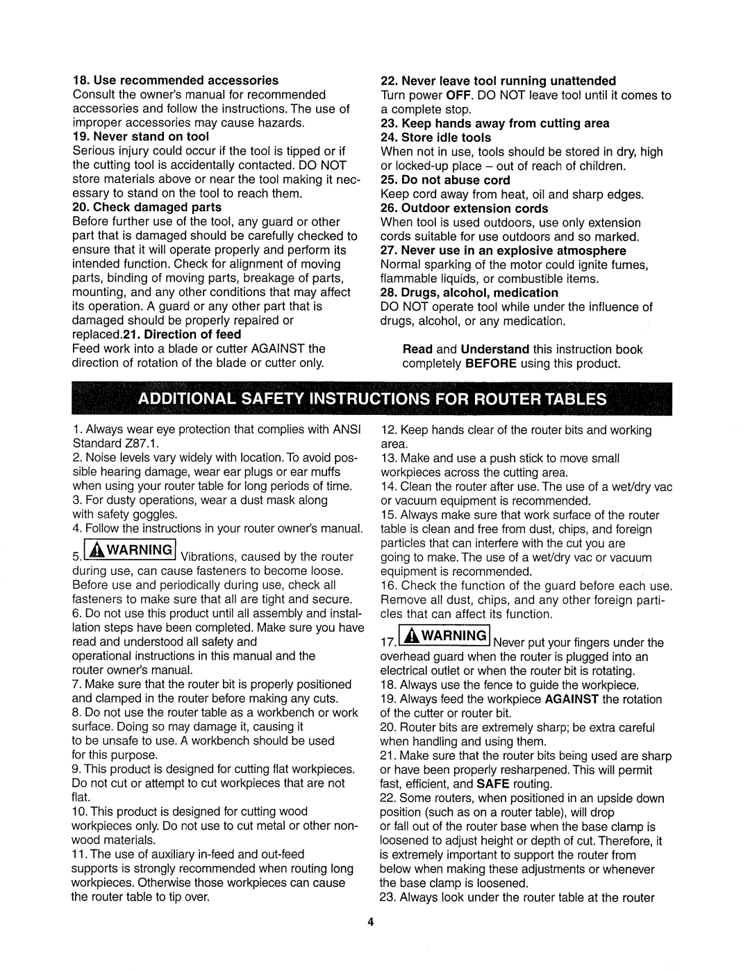 Sears 26462_0 owner manual Use recommended accessories, Never leave tool running unattended, Outdoor extension cords 