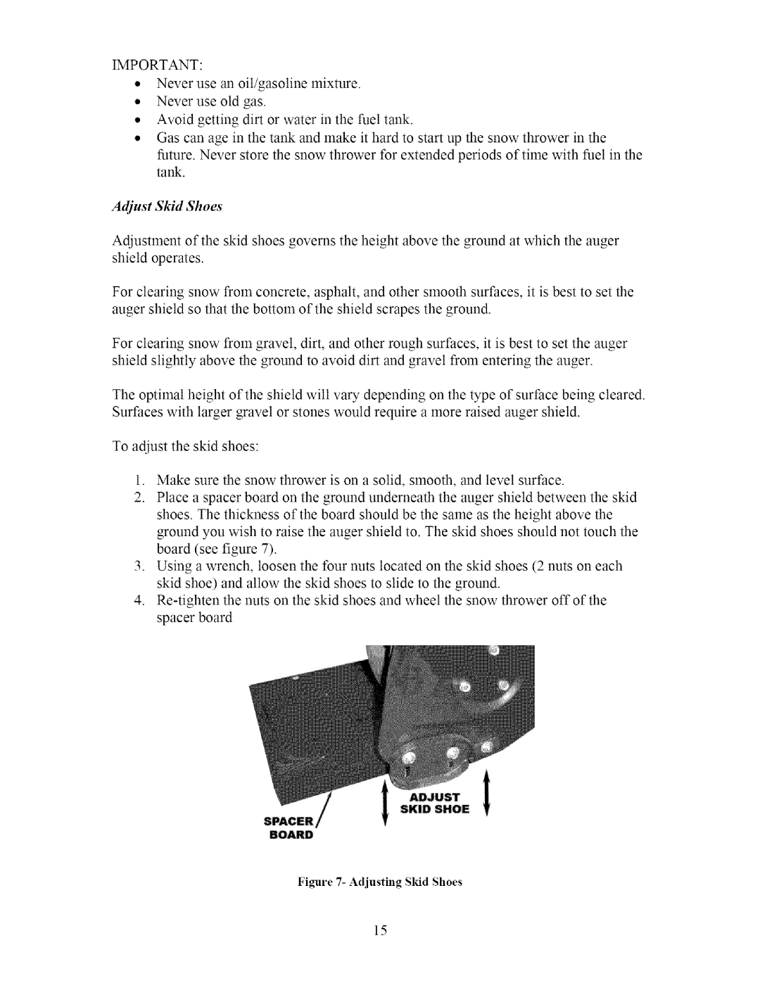 Sears 270-3250 owner manual Adjust Skid Shoes 