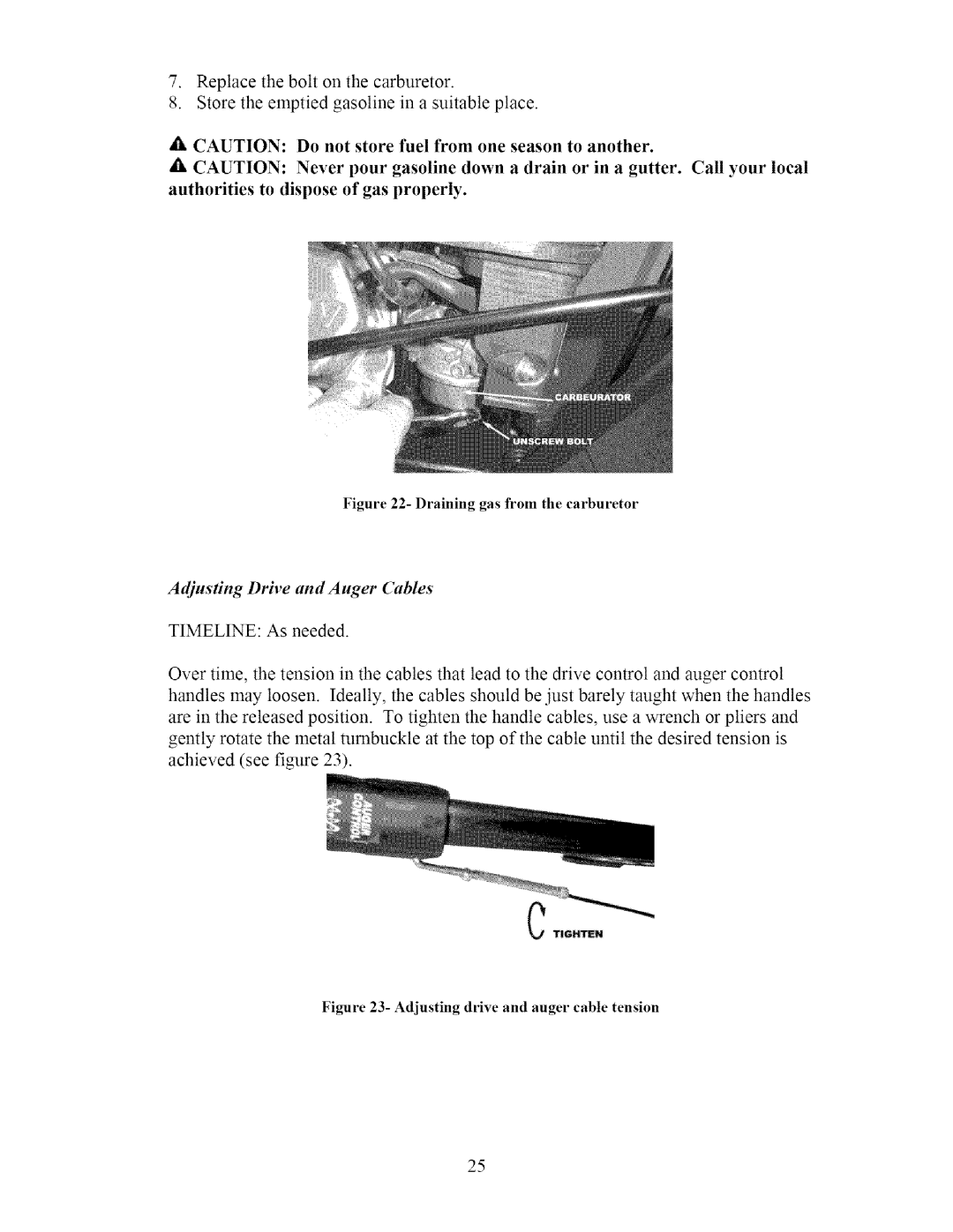 Sears 270-3250 owner manual Adjusdng Drh,e and Auger Cables 