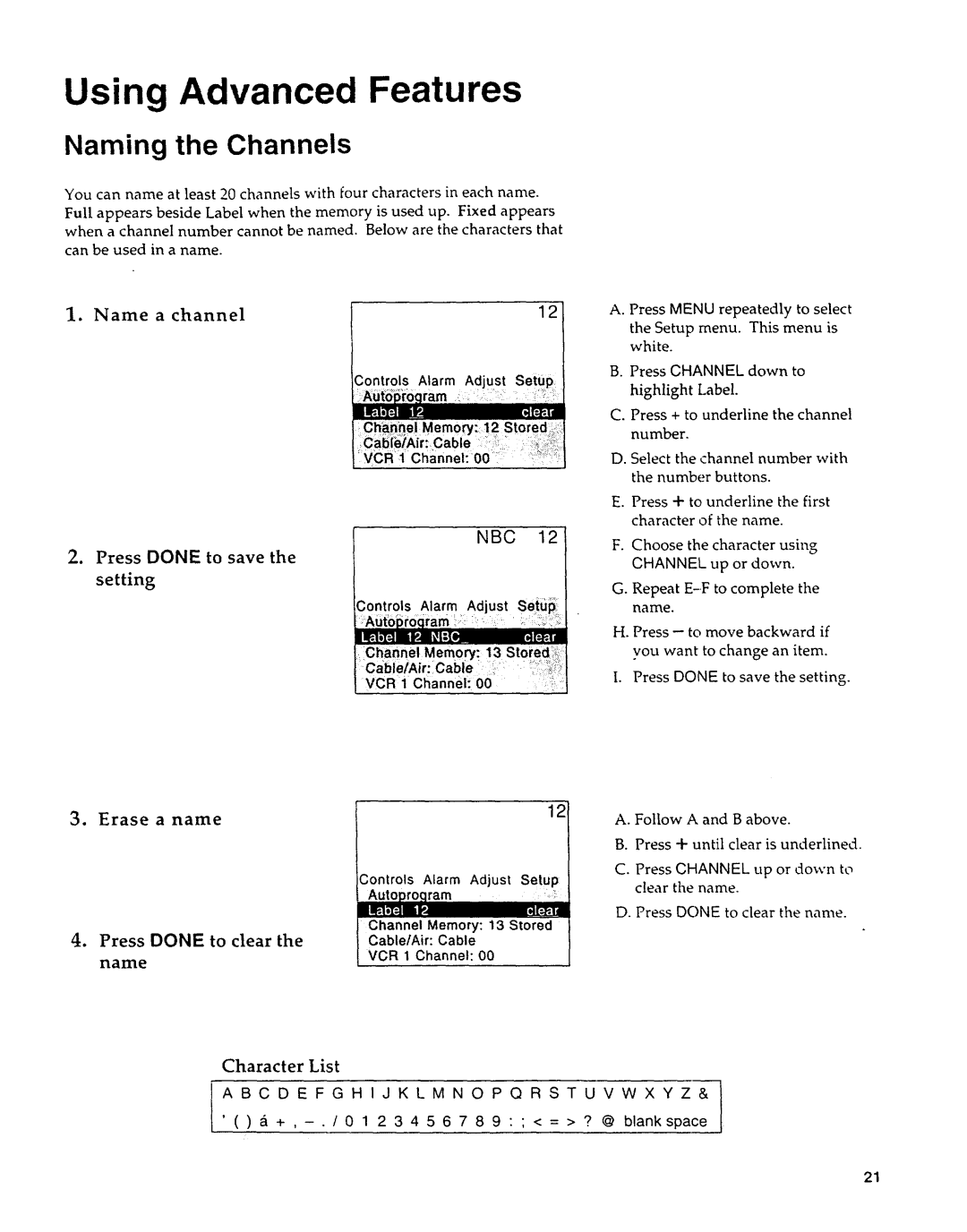 Sears 274.4279839 owner manual Naming the Channels, Erase a name, Press Done to clear Name, Character List 