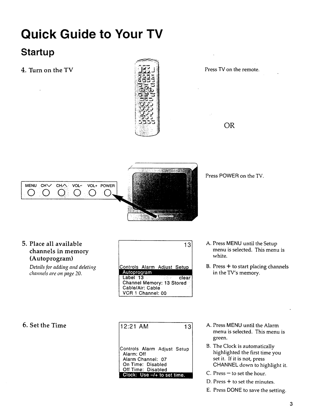 Sears 274.4279839 Quick Guide to Your TV, Turn on the TV, Set the Time, Place all available Channels in memory Autoprogram 