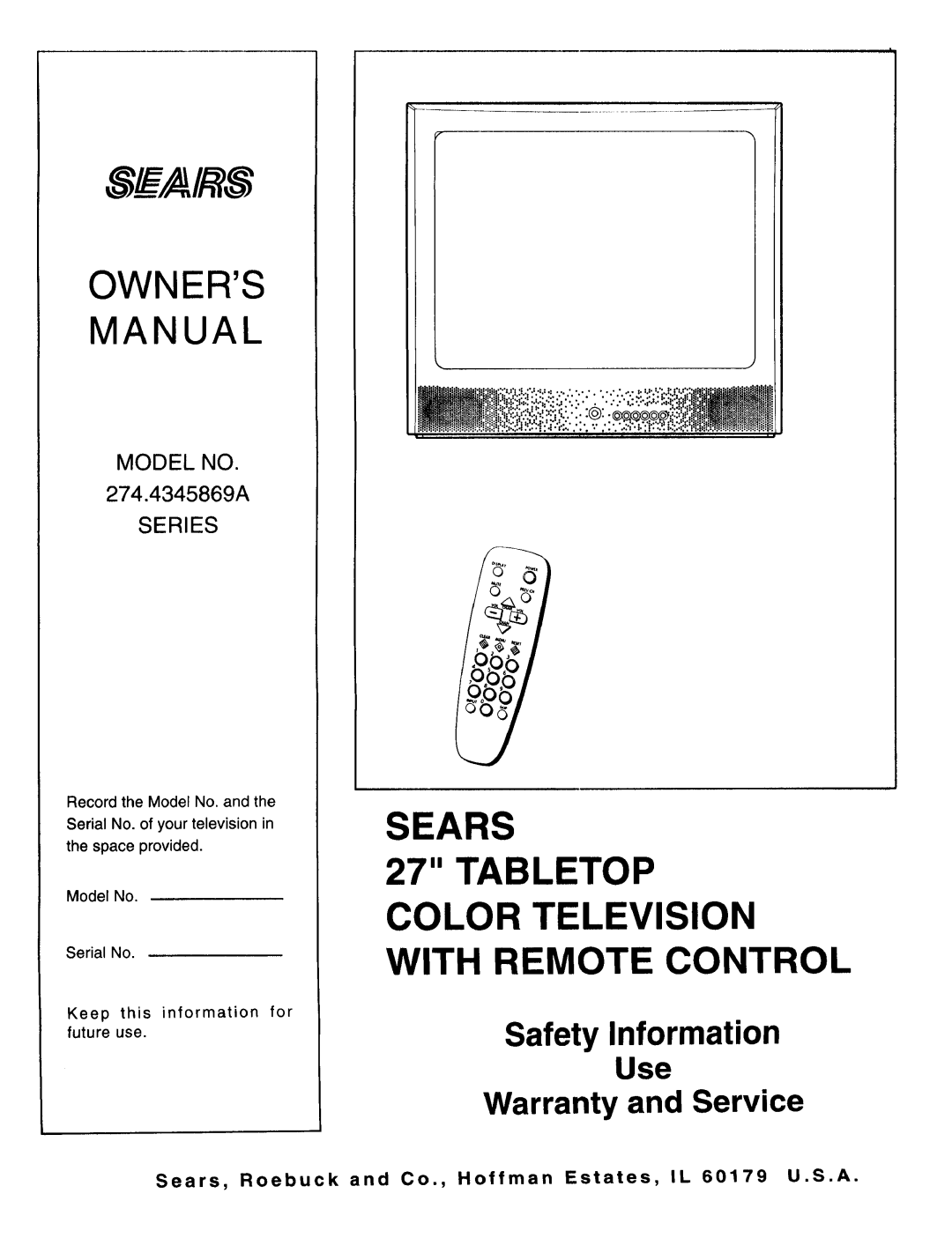 Sears 274.4345869A owner manual Series, Sears, Roebuck and Co., Hoffman Estates, IL 60179 U.S.A 