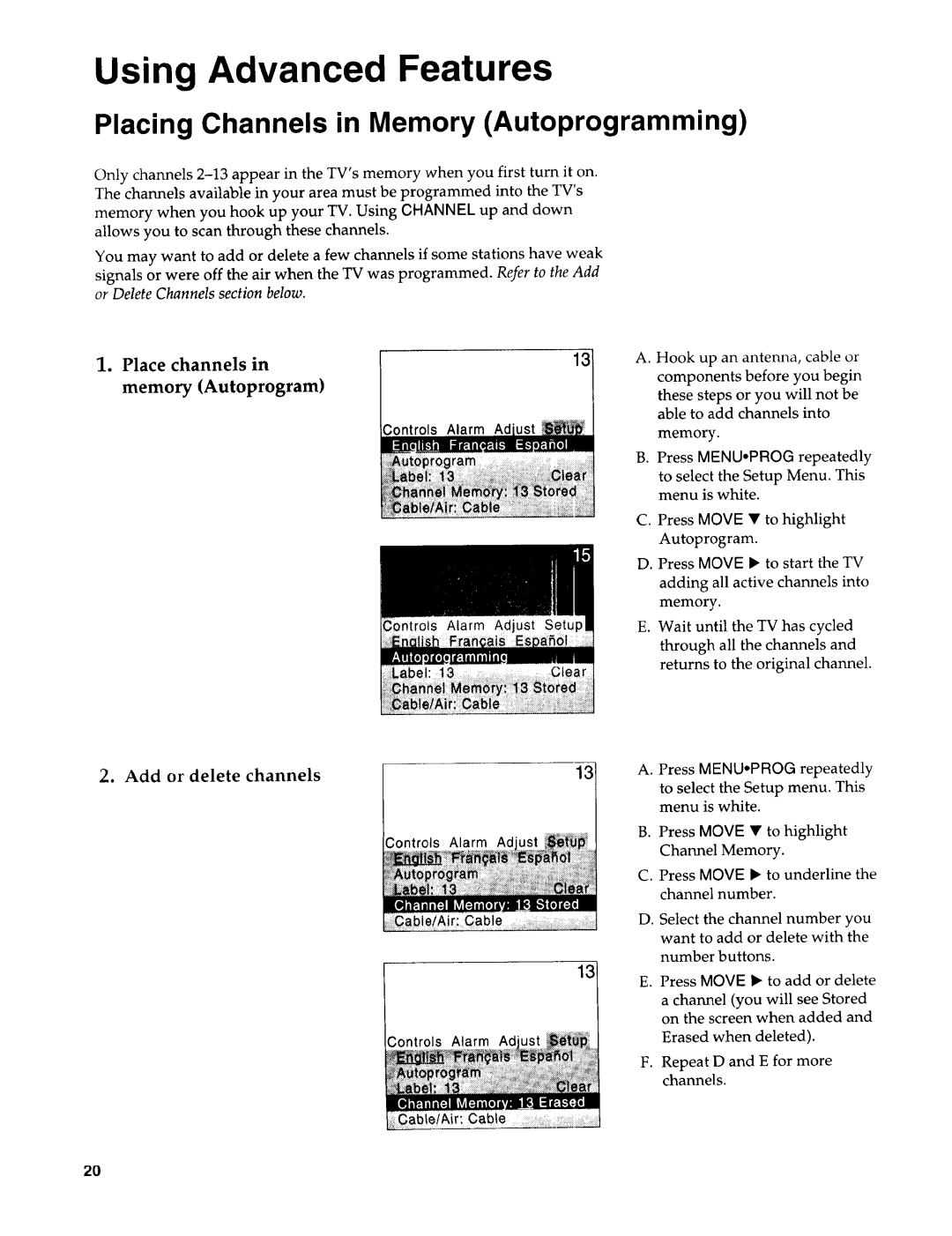 Sears 274.4394859 owner manual Using Advanced Features, Placing Channels in Memory Autoprogramming 