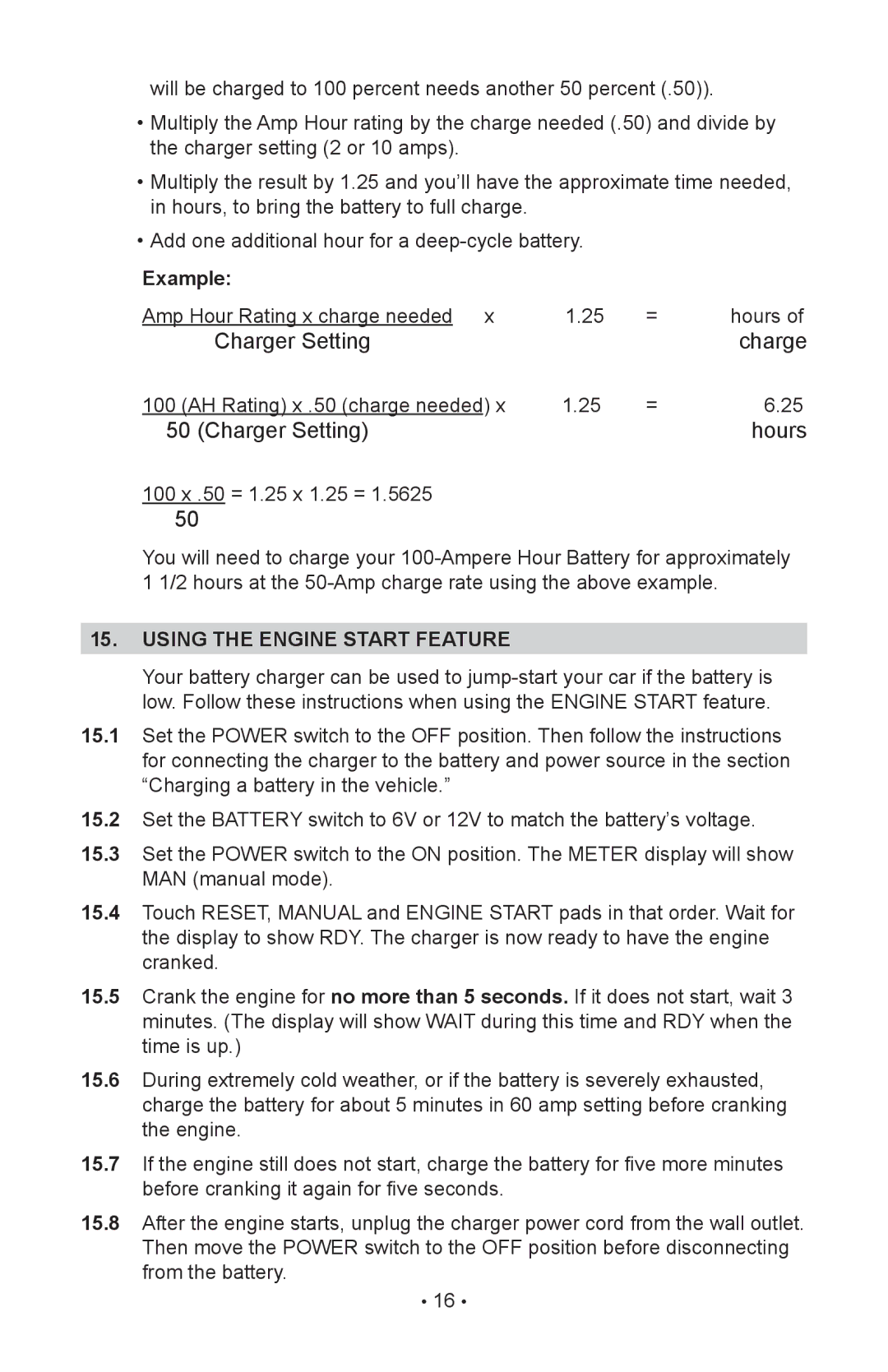 Sears 28.71234 operating instructions Charger Setting Hours, Example, Using the engine start feature 