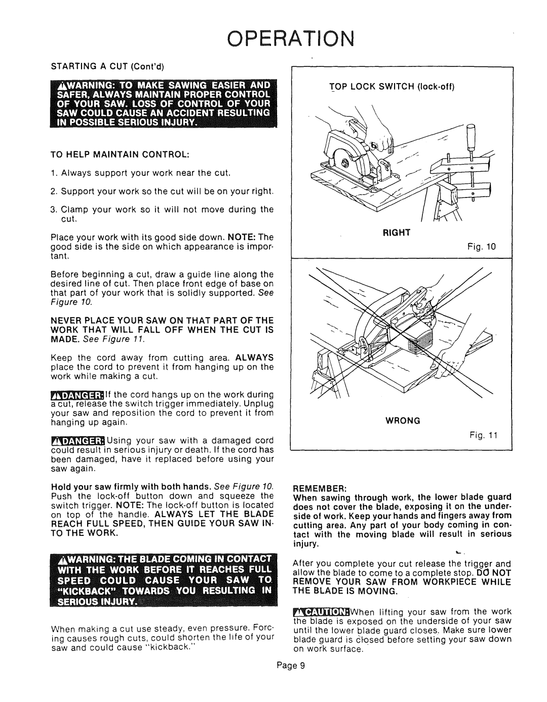 Sears 315.10924 owner manual To Help Maintain Control, Wrong Remember 