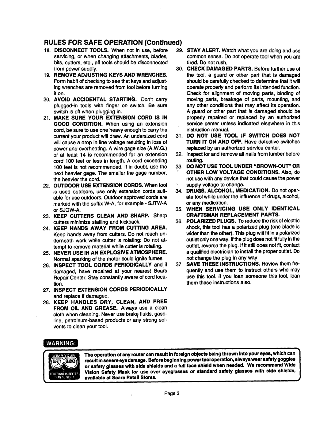 Sears 315.17473 owner manual Do not USE Tool if Switch does not, Do not USE Tool Under BROWN-OUTOR 