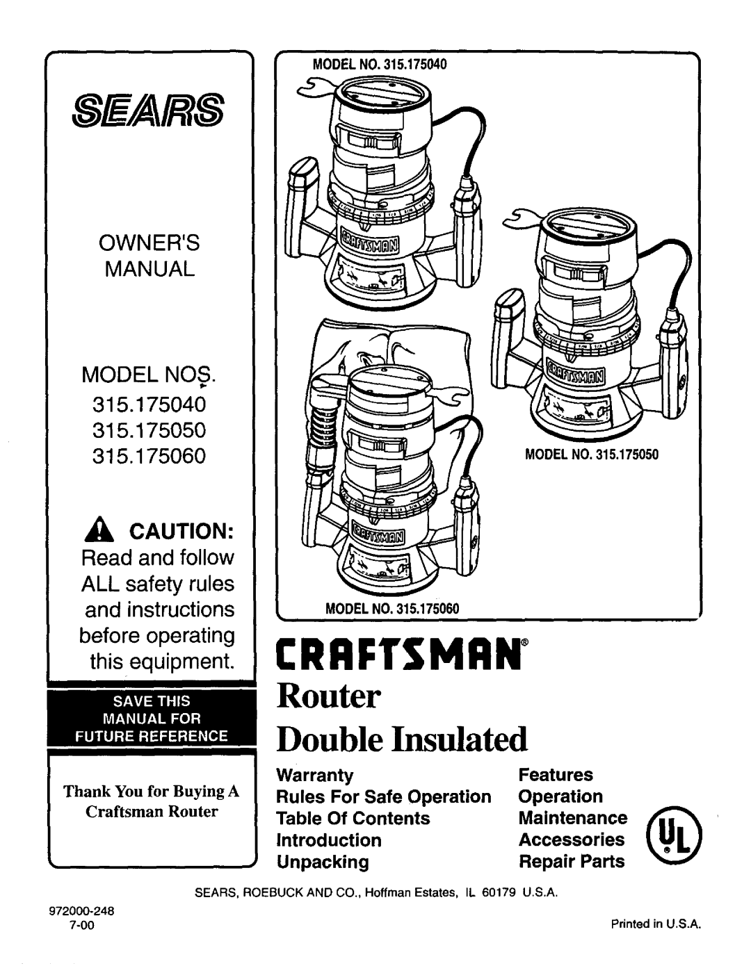 Sears owner manual OWNERS MANUAL MODEL NOS. 315.175040 315.175050, Read and follow ALL safety rules and instructions 