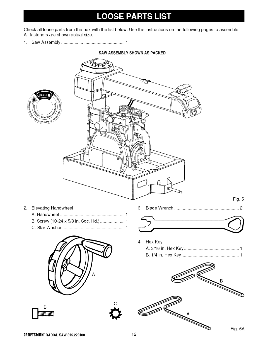 Sears 315.220100 operating instructions SAW Assemblyshownas Packed 