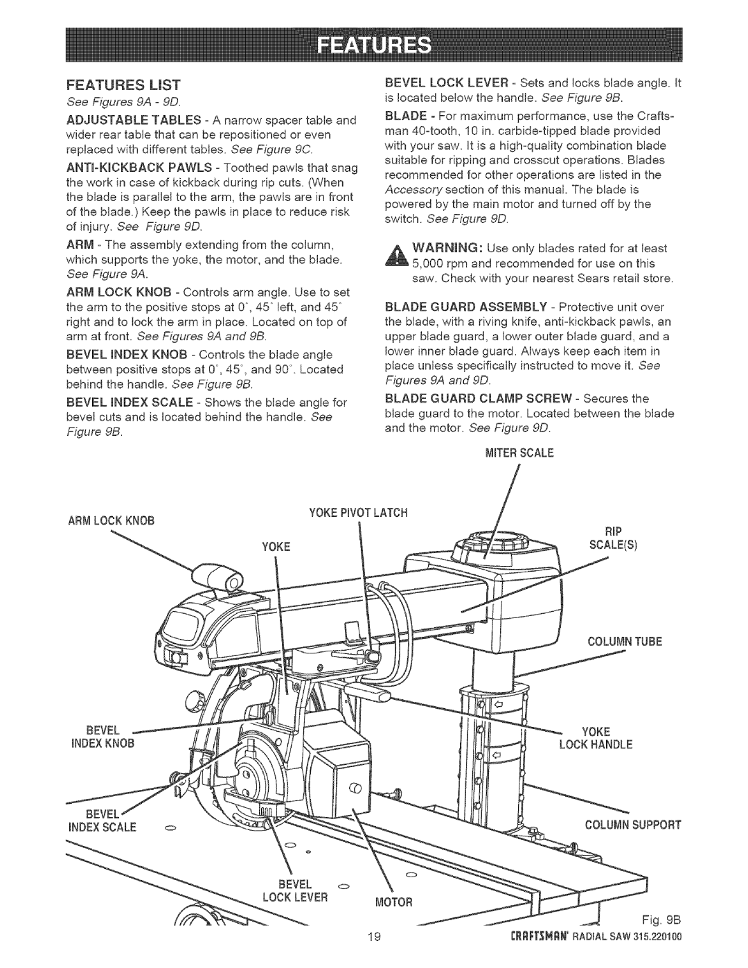 Sears 315.220100 operating instructions See Figures 9A 9D 