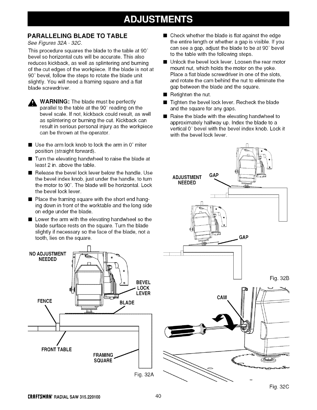 Sears 315.220100 Paralleling Blade to Table, See Figures 32A 32C, Noadjustment Needed, Fenceblade Fronttable Framing 