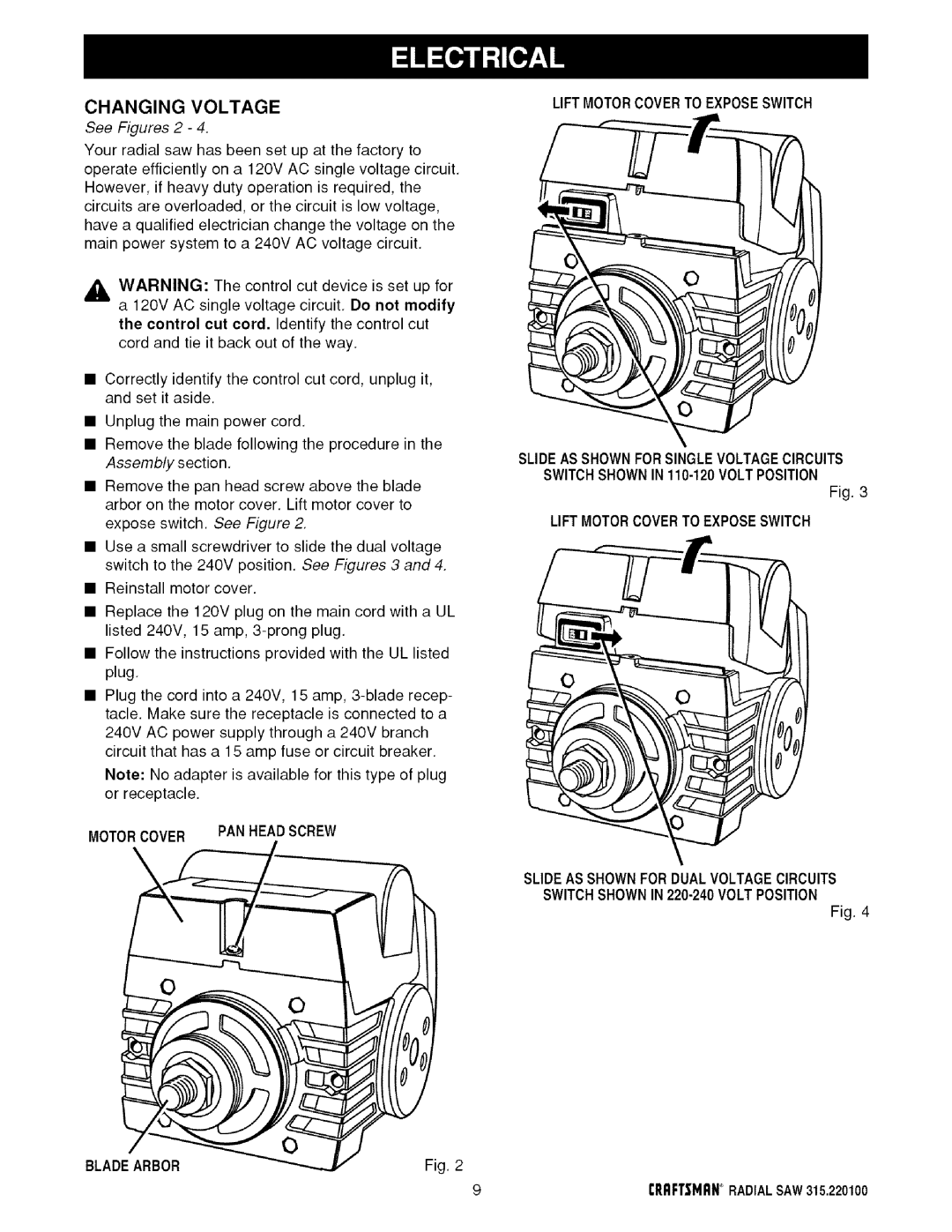 Sears 315.220100 operating instructions Changing Voltage, See Figures 2, Motorcover PAN Headscrew 