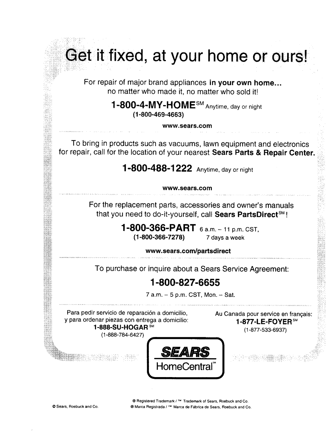 Sears 315.27516 owner manual At your home or ours 