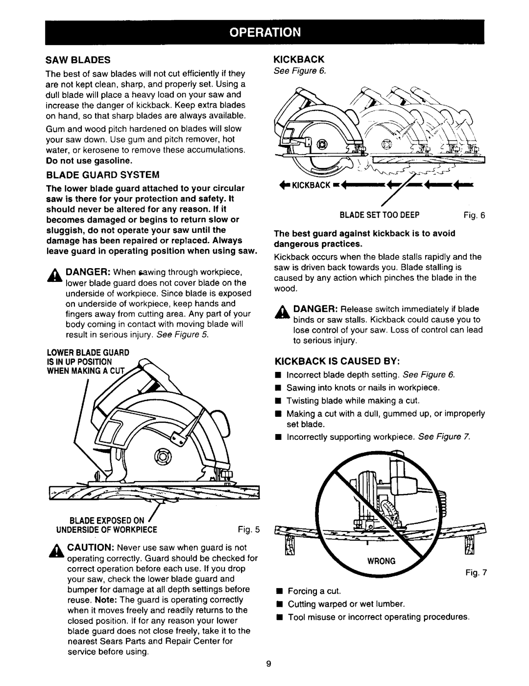 Sears 315.27516 owner manual SAW Blades, Blade Guard System, KICKBACK== Bladesettoo Deep, Kickback is Caused by 