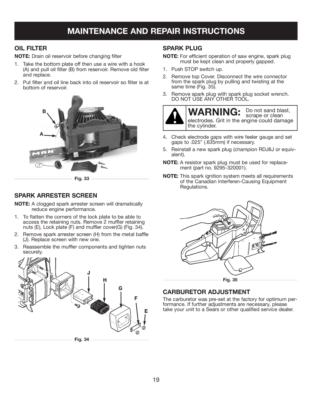 Sears 316.35084 manual OIL Filter, Spark Arrester Screen, Spark Plug, Carburetor Adjustment 