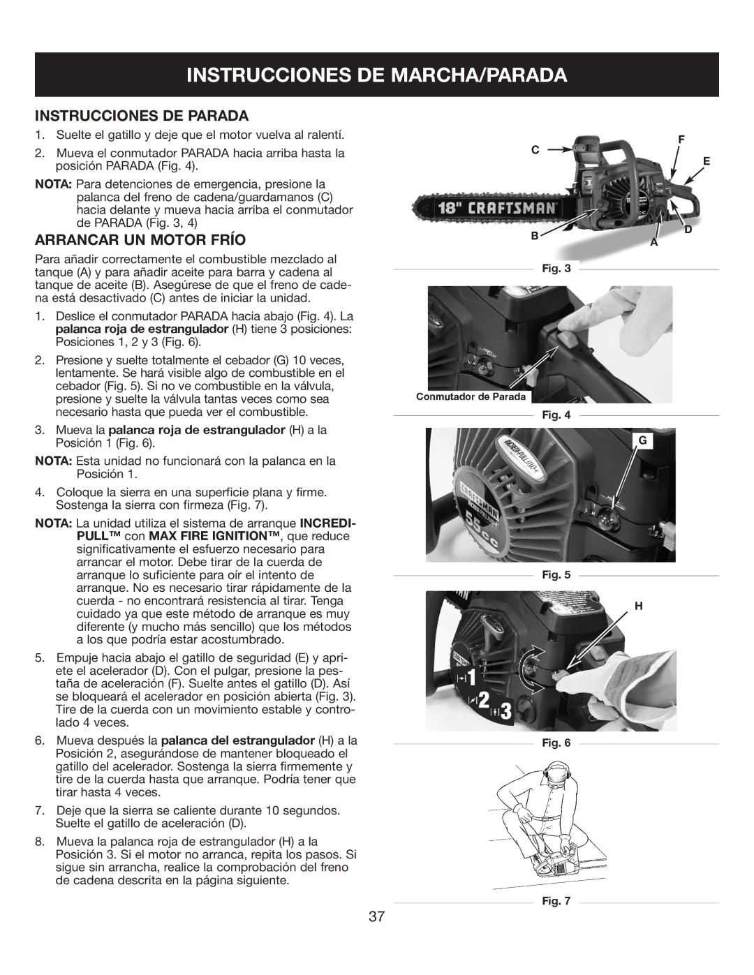 Sears 316.35084 manual Instrucciones DE Parada, Arrancar UN Motor Frío 