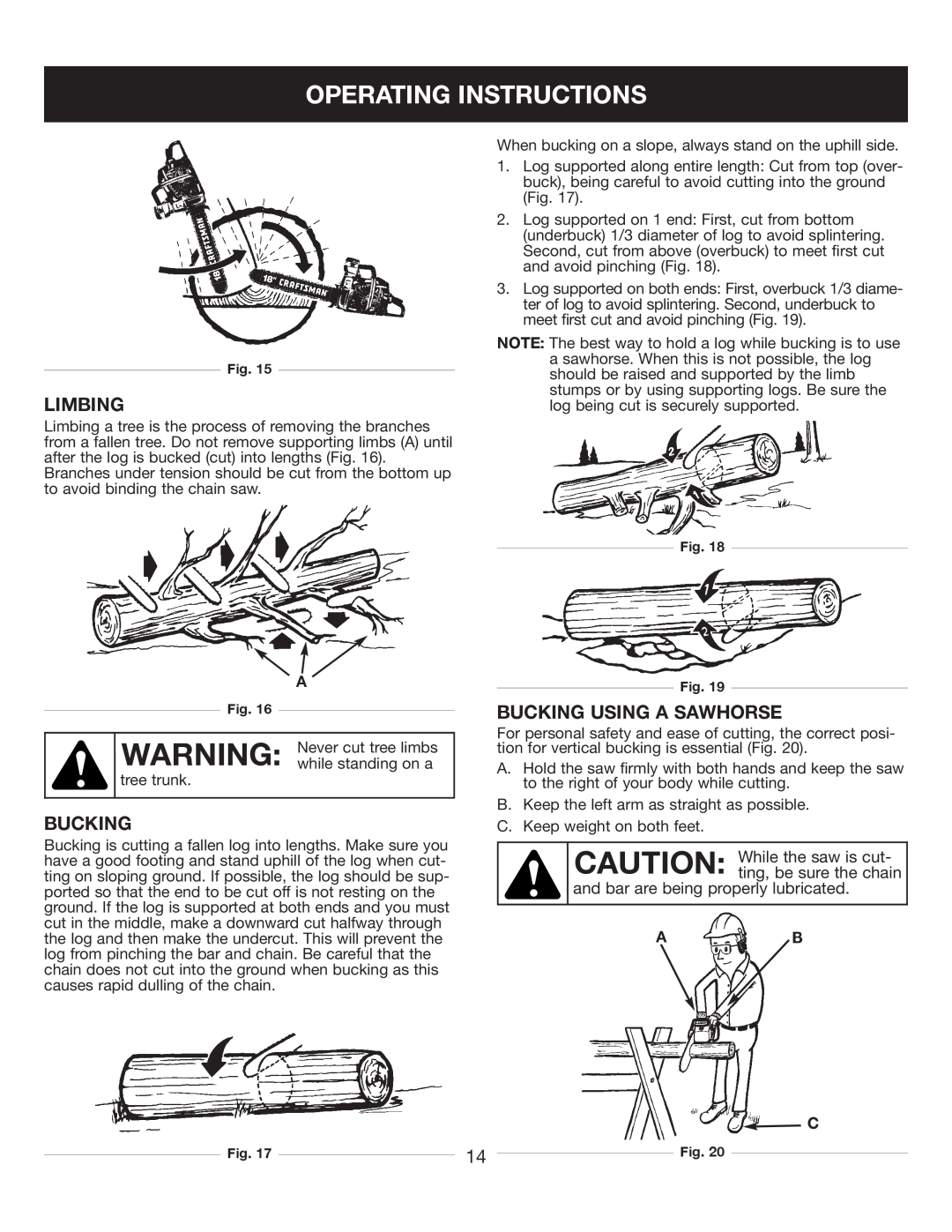 Sears 316.35084 manual Operating Instructions, Limbing, Bucking Using A Sawhorse, and bar are being properly lubricated 
