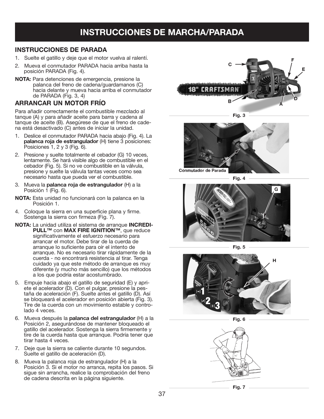 Sears 316.35084 manual Instrucciones De Marcha/Parada, Instrucciones De Parada, Arrancar Un Motor Frío 