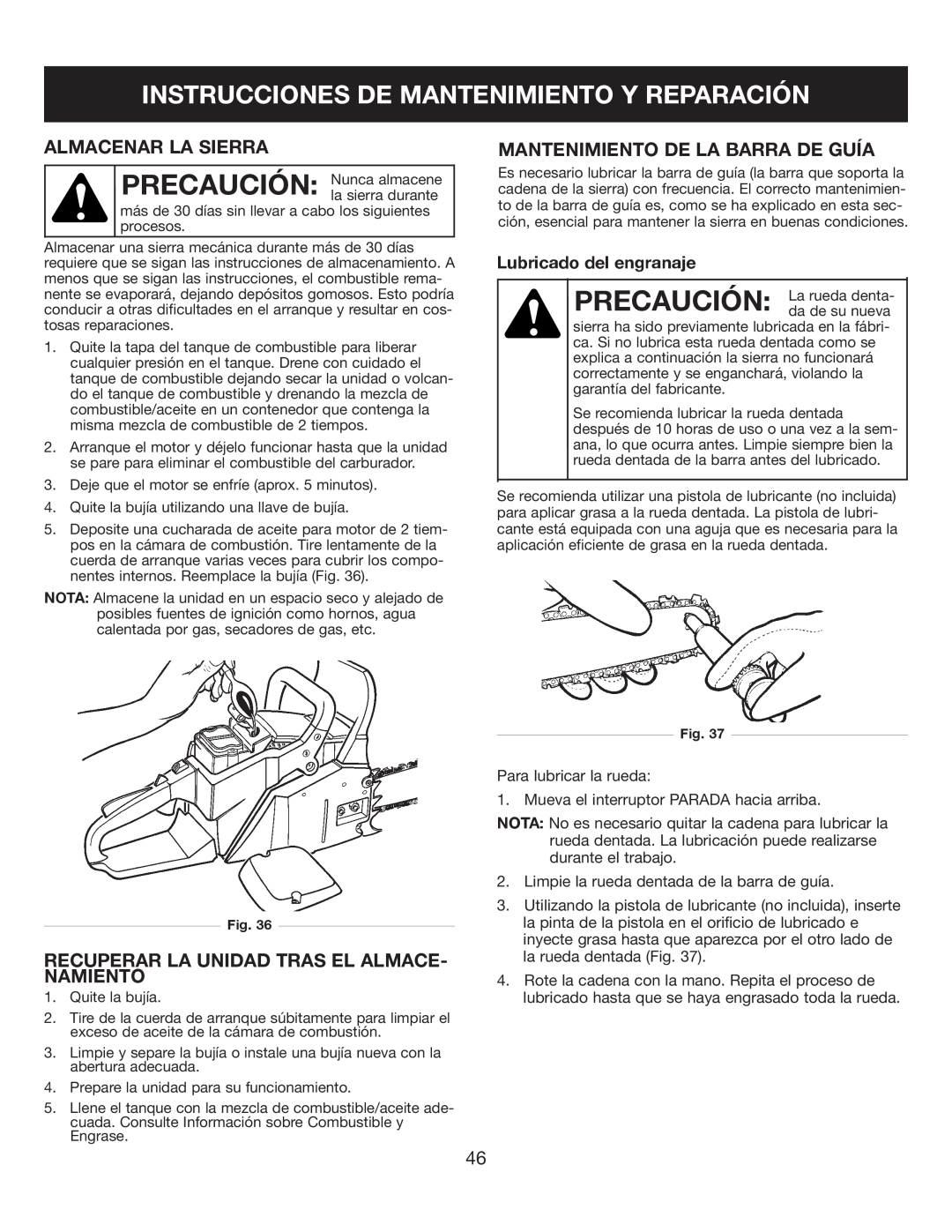 Sears 316.35084 manual Instrucciones De Mantenimiento Y Reparación, Almacenar La Sierra, Mantenimiento De La Barra De Guía 